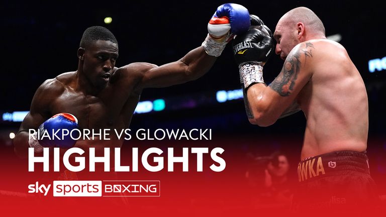 Riakporhe vs Glowacki highlights