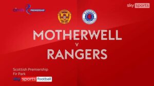 Read more about the article Motherwell 0-2 Rangers