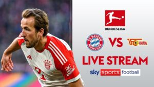 Read more about the article FREE STREAM: Watch Dier & Kane as Bayern Munich face Union Berlin