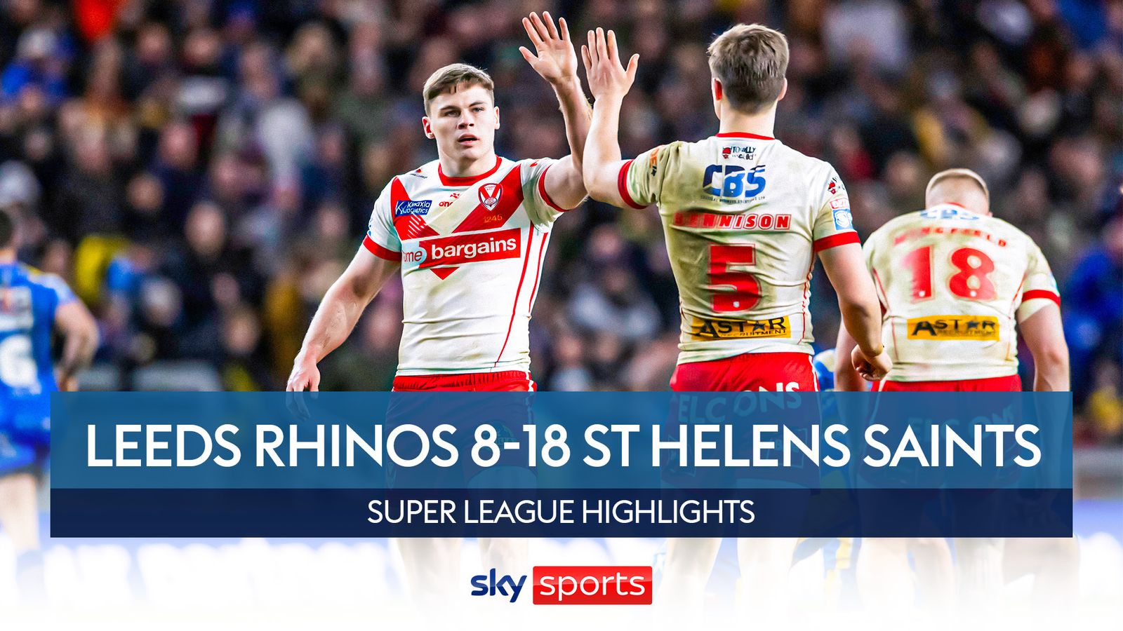 Read more about the article Leeds Rhinos 8-18 St Helens