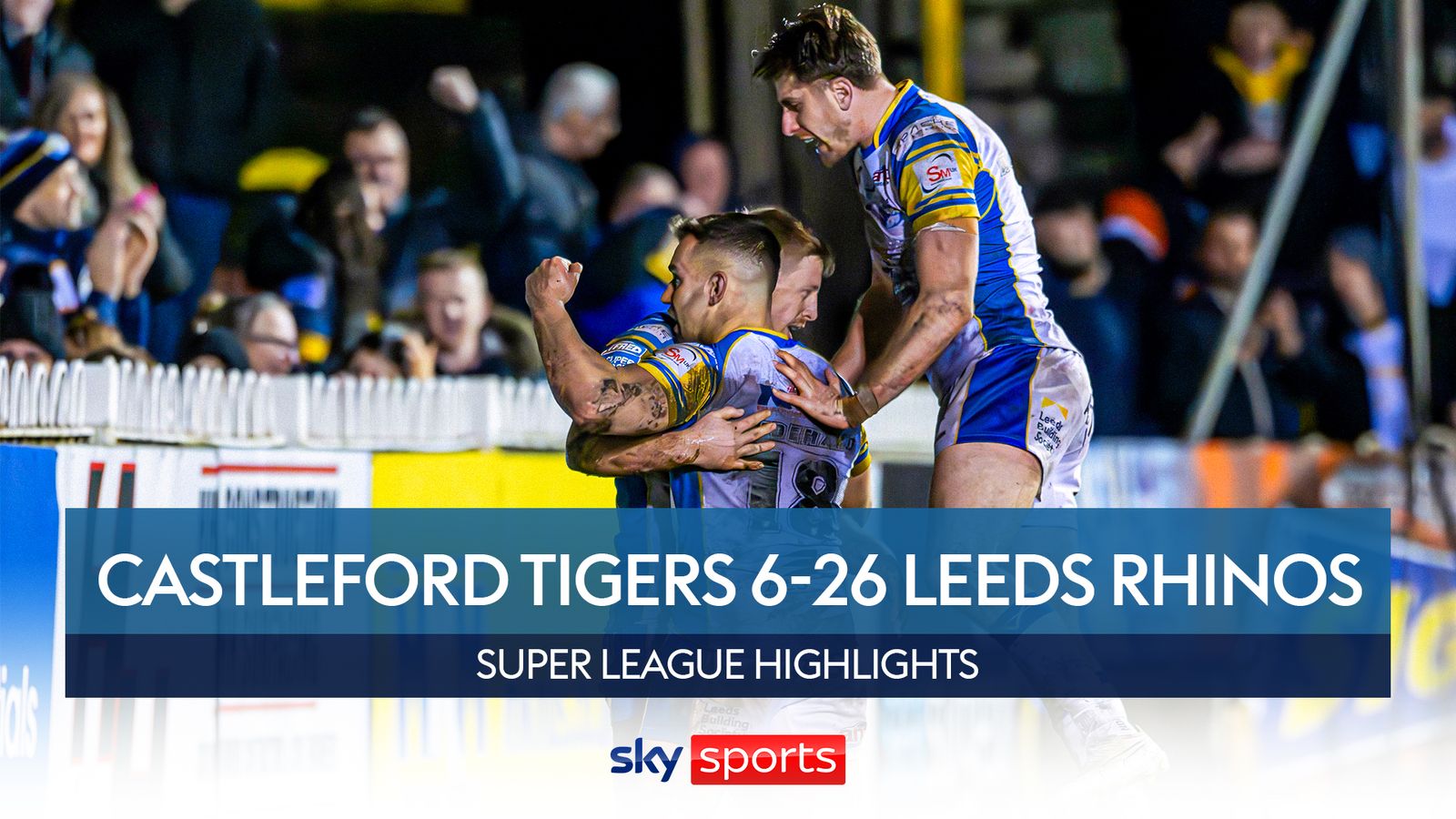 Read more about the article Castleford Tigers 6-26 Leeds Rhinos