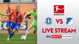 Read more about the article FREE STREAM: Watch SV Darmstadt vs TSG Hoffenheim