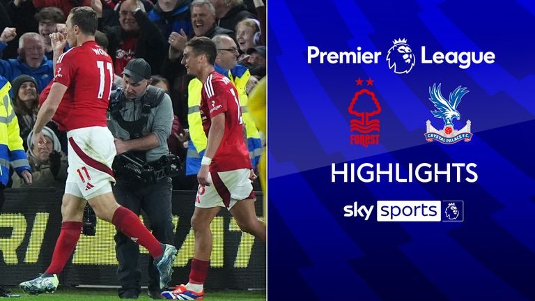 Nottingham Forest 1-0 Crystal Palace | Premier League highlights